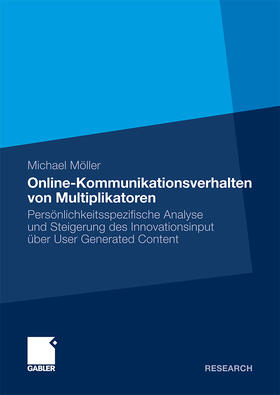 Möller |  Online-Kommunikationsverhalten von Multiplikatoren | Buch |  Sack Fachmedien