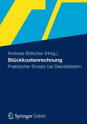 Bölscher |  Stückkostenrechnung | Buch |  Sack Fachmedien