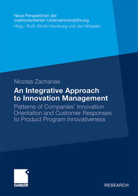 Zacharias |  An Integrative Approach to Innovation Management | Buch |  Sack Fachmedien