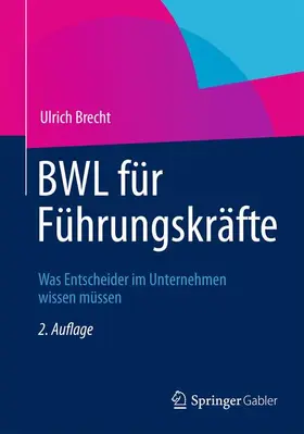 Brecht |  BWL für Führungskräfte | Buch |  Sack Fachmedien