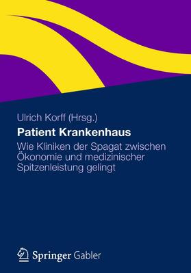 Korff |  Patient Krankenhaus | Buch |  Sack Fachmedien
