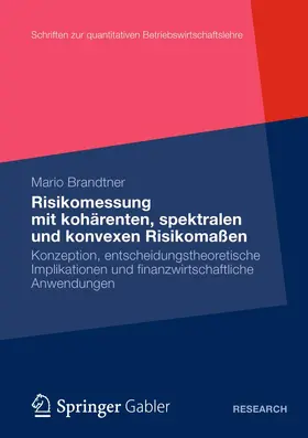 Brandtner |  Moderne Methoden der Risiko- und Präferenzmessung | Buch |  Sack Fachmedien