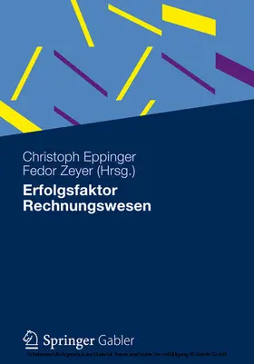 Eppinger / Zeyer |  Erfolgsfaktor Rechnungswesen | eBook | Sack Fachmedien