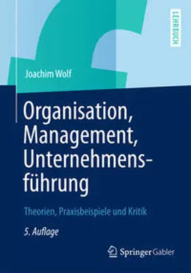 Wolf |  Organisation, Management, Unternehmensführung | eBook | Sack Fachmedien