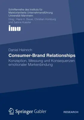 Heinrich |  Consumer-Brand Relationships | Buch |  Sack Fachmedien