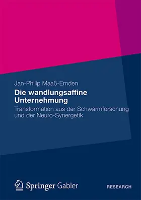 Maaß-Emden |  Die wandlungsaffine Unternehmung | Buch |  Sack Fachmedien