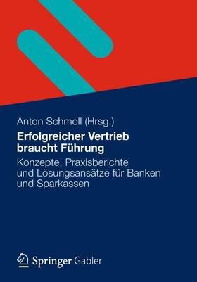 Schmoll |  Erfolgreicher Vertrieb braucht Führung | Buch |  Sack Fachmedien