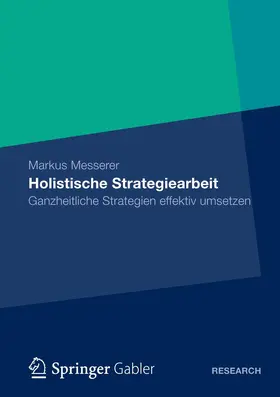 Messerer |  Holistische Strategiearbeit | Buch |  Sack Fachmedien