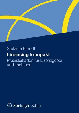 Brandt |  Licensing kompakt | Buch |  Sack Fachmedien