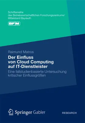 Matros |  Der Einfluss von Cloud Computing auf IT-Dienstleister | eBook | Sack Fachmedien