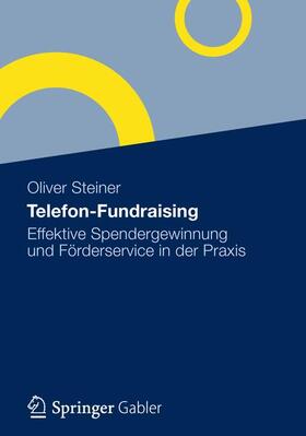 Steiner |  Telefon-Fundraising | Buch |  Sack Fachmedien