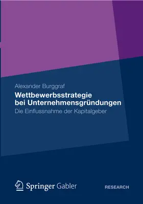 Burggraf |  Wettbewerbsstrategie bei Unternehmensgründungen | eBook | Sack Fachmedien