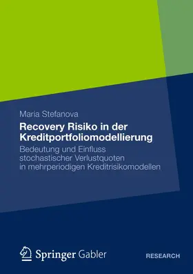 Stefanova |  Recovery Risiko in der Kreditportfoliomodellierung | Buch |  Sack Fachmedien