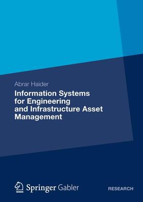 Haider |  Information Systems for Engineering and Infrastructure Asset Management | Buch |  Sack Fachmedien