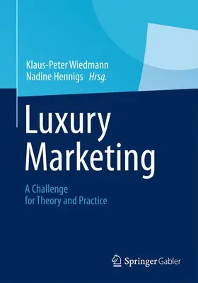 Wiedmann / Hennigs |  Luxury Marketing | Buch |  Sack Fachmedien