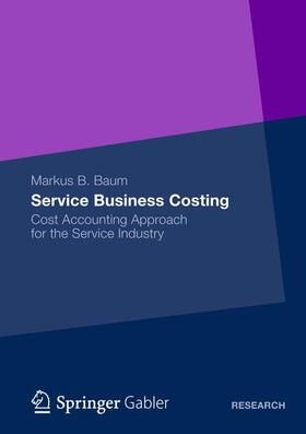 Baum |  Service Business Costing | Buch |  Sack Fachmedien