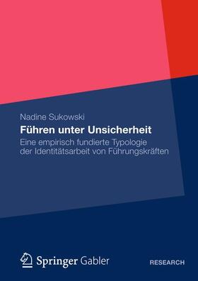 Sukowski |  Führen unter Unsicherheit | Buch |  Sack Fachmedien