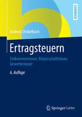 Dinkelbach |  Ertragsteuern | eBook | Sack Fachmedien