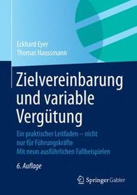 Eyer / Haussmann |  Zielvereinbarung und variable Vergütung | Buch |  Sack Fachmedien