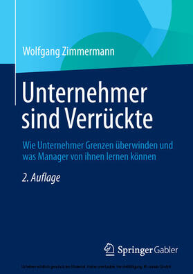 Zimmermann |  Unternehmer sind Verrückte | eBook | Sack Fachmedien