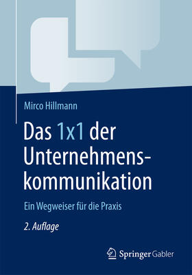 Hillmann |  Das 1x1 der Unternehmenskommunikation | eBook | Sack Fachmedien