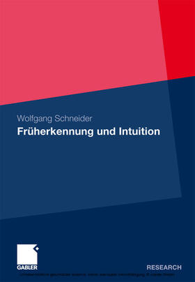 Schneider |  Früherkennung und Intuition | eBook | Sack Fachmedien