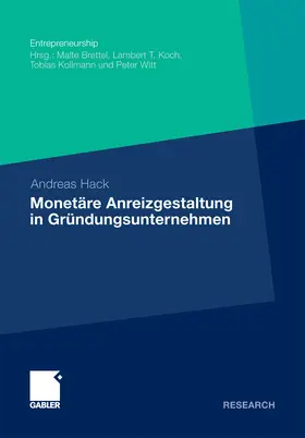 Hack |  Monetäre Anreizgestaltung in Gründungsunternehmen | eBook | Sack Fachmedien