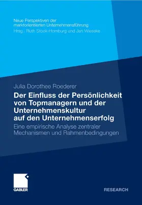 Roederer |  Der Einfluss der Persönlichkeit von Topmanagern und der Unternehmenskultur auf den Unternehmenserfolg | eBook | Sack Fachmedien