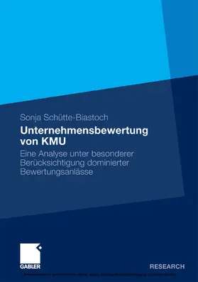 Schütte-Biastoch |  Unternehmensbewertung von KMU | eBook | Sack Fachmedien