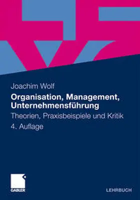 Wolf |  Organisation, Management, Unternehmensführung | eBook | Sack Fachmedien