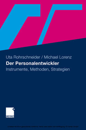 Rohrschneider / Lorenz |  Der Personalentwickler | eBook | Sack Fachmedien