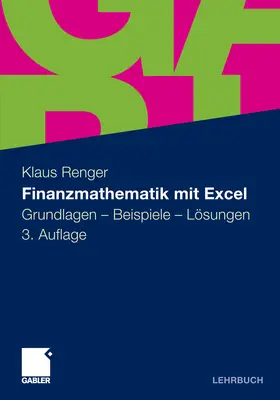 Renger |  Finanzmathematik mit Excel | eBook | Sack Fachmedien