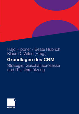 Hippner / Hubrich / Wilde |  Grundlagen des CRM | eBook | Sack Fachmedien