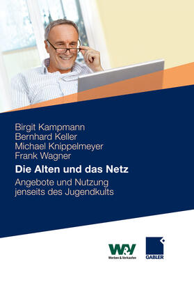 Kampmann / Keller / Knippelmeyer | Die Alten und das Netz | E-Book | sack.de