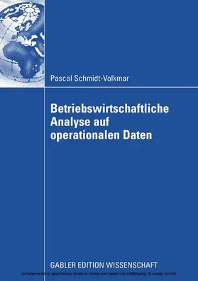 Schmidt-Volkmar |  Betriebswirtschaftliche Analyse auf operationalen Daten | eBook | Sack Fachmedien