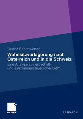 Schönwetter | Wohnsitzverlagerung nach Österreich und in die Schweiz | E-Book | sack.de