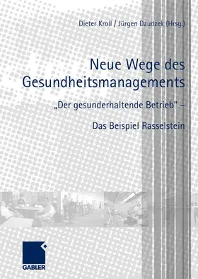 Kroll / Dzudzek | Neue Wege des Gesundheitsmanagements | E-Book | sack.de