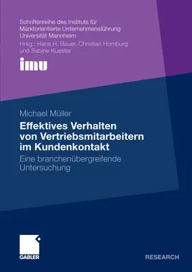 Müller |  Effektives Verhalten von Vertriebsmitarbeitern im Kundenkontakt | eBook | Sack Fachmedien