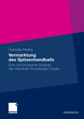 Mielke | Vermarktung des Spitzenhandballs | E-Book | sack.de