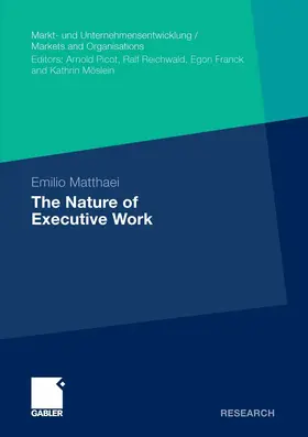 Matthaei |  The Nature of Executive Work | eBook | Sack Fachmedien