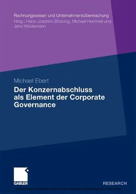 Ebert |  Der Konzernabschluss als Element der Corporate Governance | eBook | Sack Fachmedien