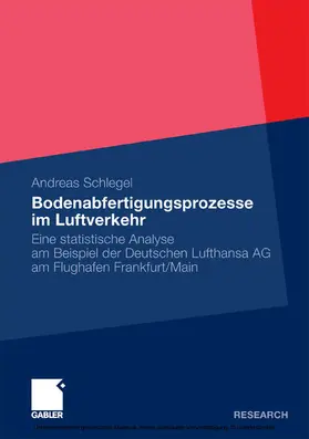 Schlegel |  Bodenabfertigungsprozesse im Luftverkehr | eBook | Sack Fachmedien