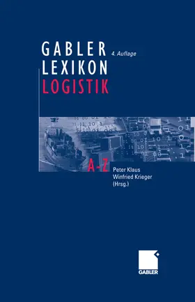 Klaus / Krieger |  Gabler Lexikon Logistik | eBook | Sack Fachmedien