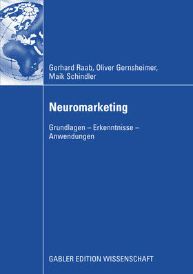 Raab / Gernsheimer / Schindler |  Neuromarketing | eBook | Sack Fachmedien