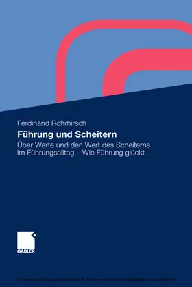 Rohrhirsch |  Führung und Scheitern | eBook | Sack Fachmedien