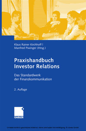 Kirchhoff / Piwinger |  Praxishandbuch Investor Relations | eBook | Sack Fachmedien