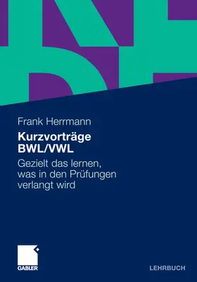 Herrmann |  Kurzvorträge BWL/VWL | eBook | Sack Fachmedien