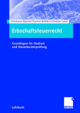 Djanani / Brähler / Lösel | Erbschaftsteuerrecht | E-Book | sack.de