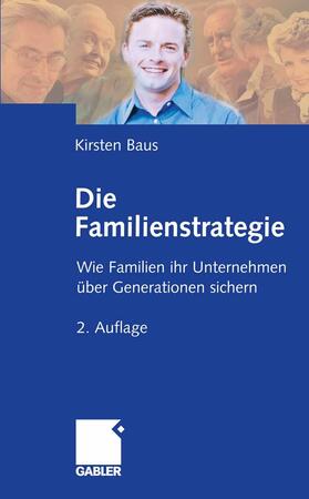 Baus |  Die Familienstrategie | eBook | Sack Fachmedien