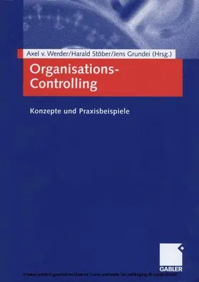 von Werder / Werder / Stöber |  Organisations-Controlling | eBook | Sack Fachmedien